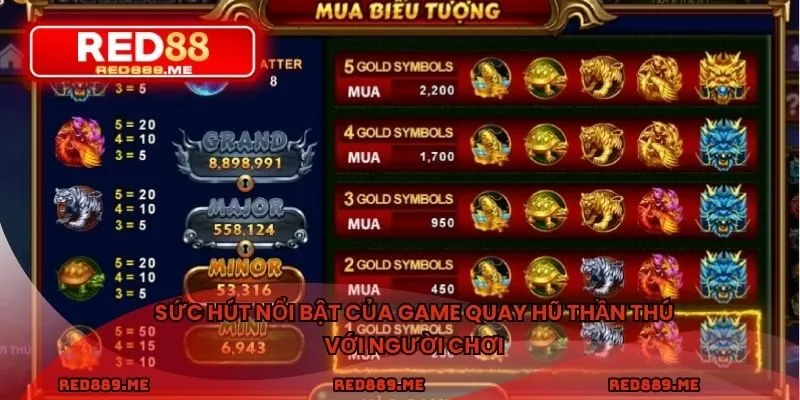 Sức hút nổi bật của game quay hũ thần thú với người chơi